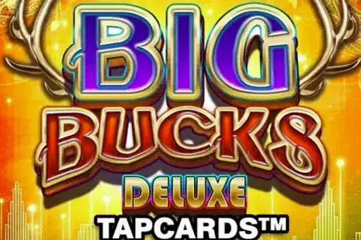Big Bucks Deluxe Tapcards